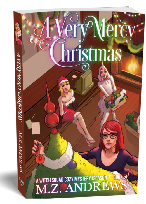 A Very Mercy Christmas: A Witch Squad Cozy Mystery Book 5